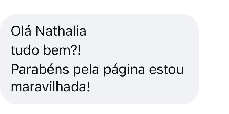 Mensagem de seguidora: maravilhada com a pagina e o conteudo da Dra. Nathalia
